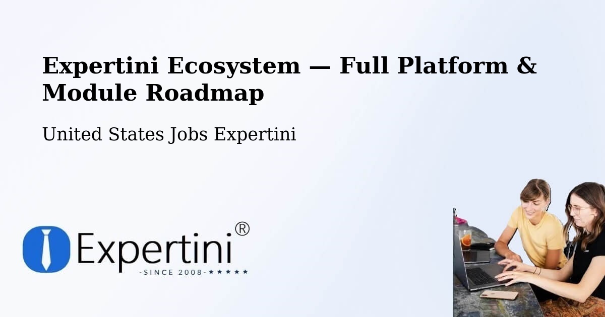Expertini Ecosystem — Full Platform & Module Roadmap – North Augusta